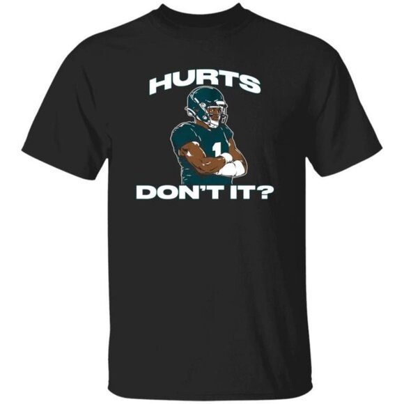 Jalen Hurts Dont It Philadelphia Eagles Football Team Graphic Fan T-Shirt 05 - Picture 1 of 5